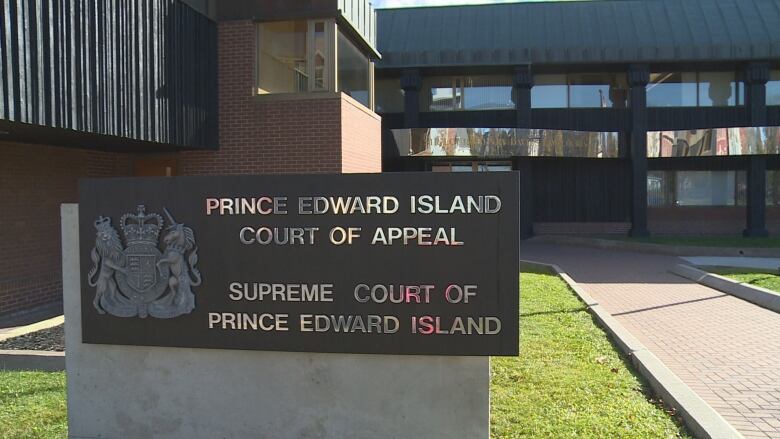 Sign in front of Supreme Court of P.E.I. 