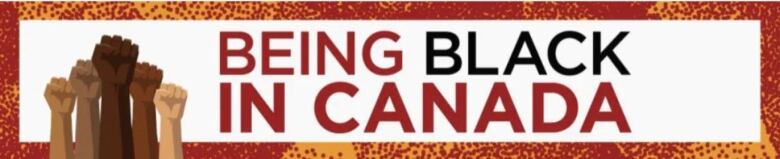 Being Black in Canada banner