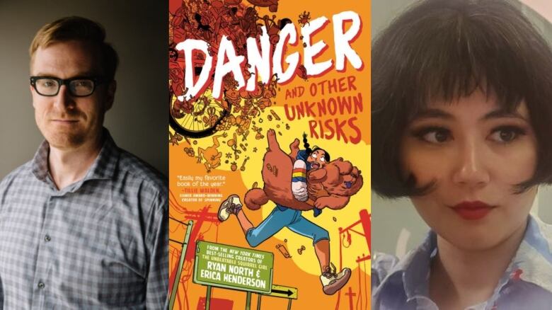 Danger and Other Unknown Risks by Ryan North, left, and illustrated by Erica Henderson.