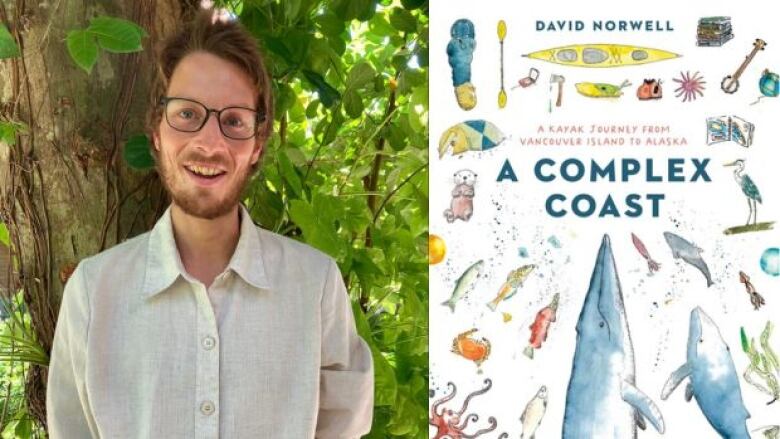 On the left is a headshot photo of the author wearing glasses, a cream button-up shirt who is leaning against a tree and smiling at the camera. On the right is a book cover that has drawings of different aquatic creatures, a kayak, and camping materials. There is red and blue text overlay that says the book title and author's name. 