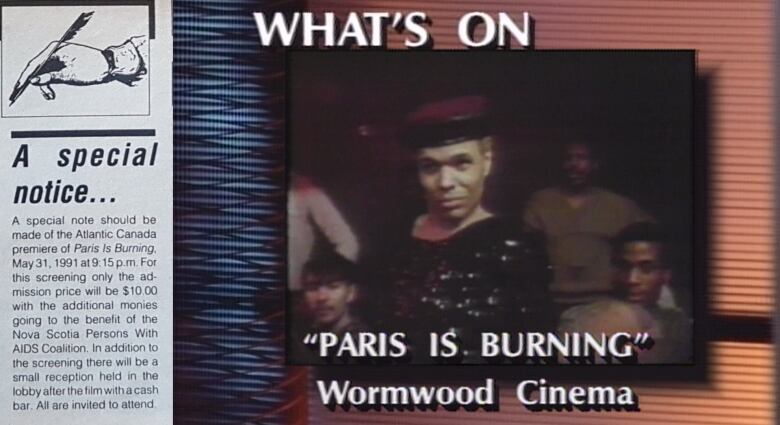 On the left, a special notice advertises the Atlantic Canadian premiere of Paris is Burning, a fundraiser for the Nova Scotia Persons with AIDS coalition. On the right, an archival screenshot  advertises a screening of Paris is Burning at Wormwood's Cinema.