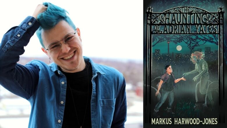 On the left a person with blue hair and glasses smiles. On the right a book cover shows a person in a graveyard meeting with what appears to be a ghost. It is nighttime and the CN Tower in Toronto can be seen in the background. 