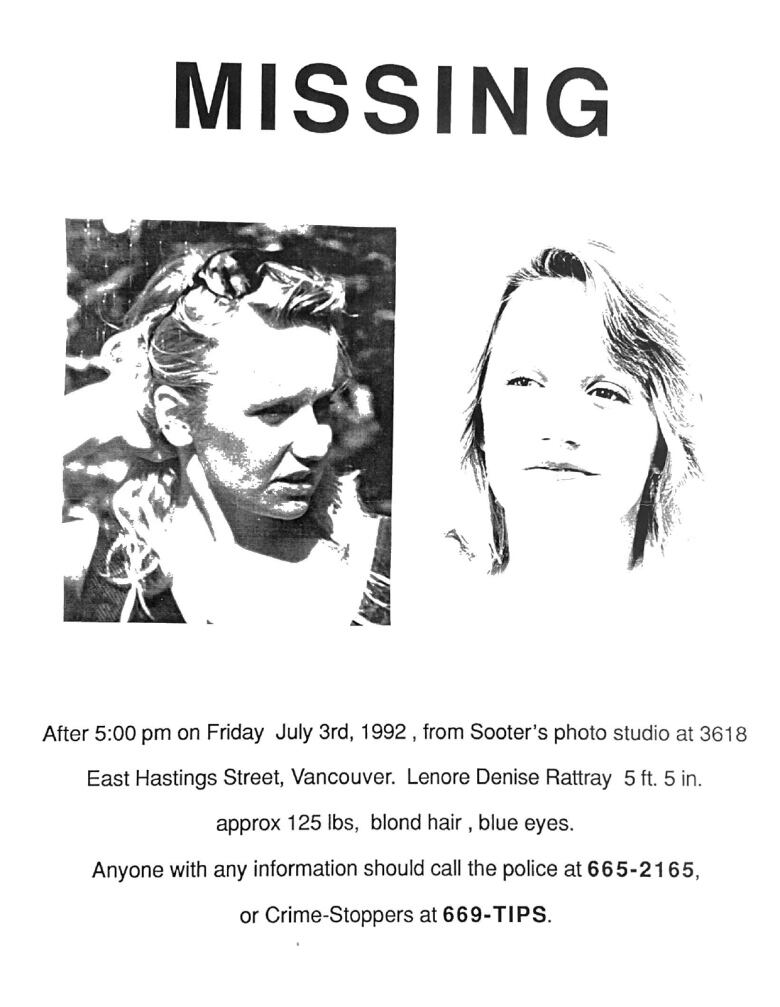 A missing poster for Lenore Denise Rattray, a blonde-haired blue-eyed woman abducted from East Hastings Street on July 3, 1992.