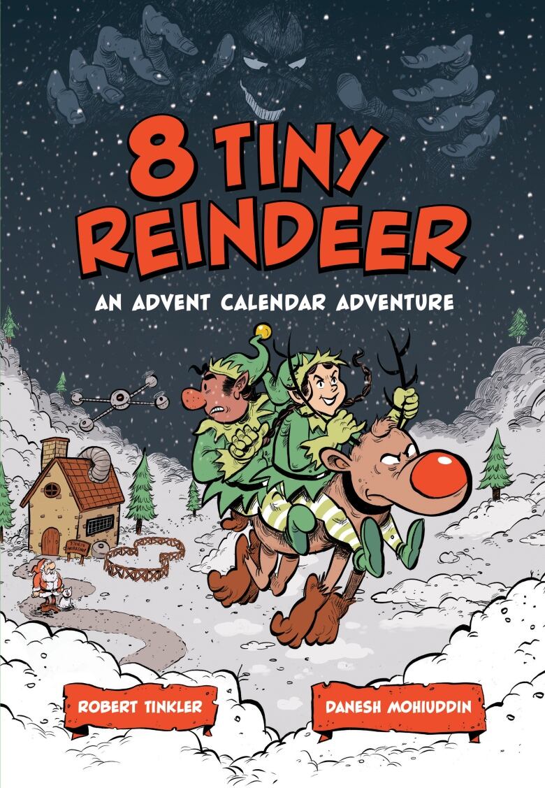 8 Tiny Reindeer by Robert Tinkler, illustrated by Danesh Mohiuddin. Illustrated book cover of two elves riding a flying reindeer with a red nose over a snow-covered road at night. 