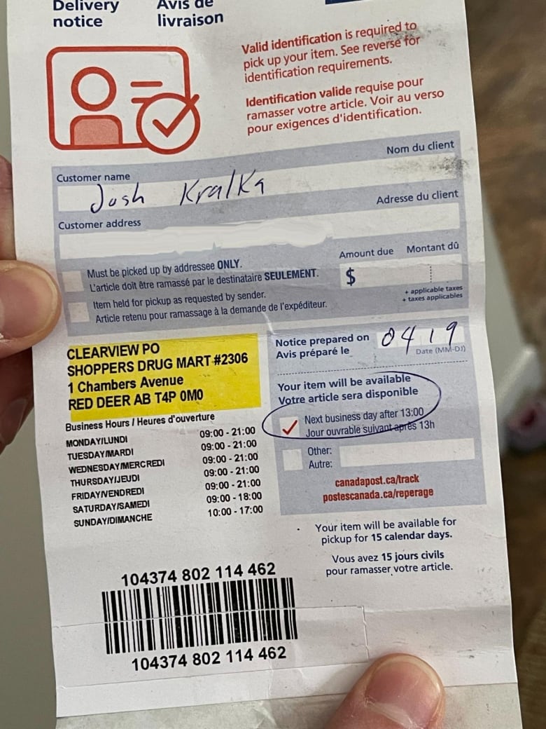 A picture of a notice from Canada Post that stated Josh Kralka's parcel could not be delivered, but instead picked up at a local drug store.