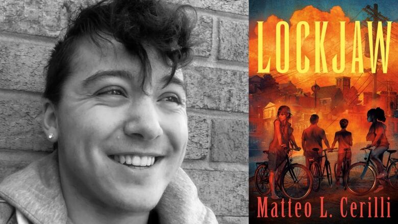 A book cover of Lockjaw by Matteo L. Cerilli, showing a group of four young people on their bikes, stopped and watching a large fire on the street in front of them. The author smiles into the camera.