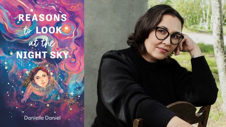 The book cover of Reasons To Look at the Night Sky by Danielle Daniel, showing a girl looking up at the sky which is filled with swirling colours of pink, blue and purple. The book's author is also pictured.